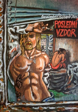 Poslední vzdor - Anna Foster