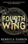 Fourth Wing: Discover your new fantasy romance obsession with the BBC Radio Book Club Pick!, vydání Rebecca Yarros