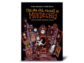 Cha cha chá, zasmál se Mordechaj - Klára Smolíková