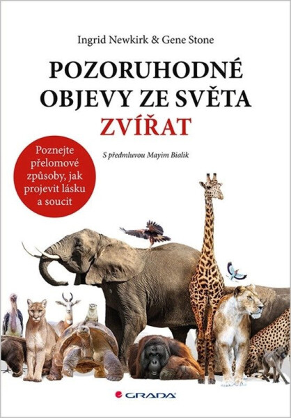 Pozoruhodné objevy ze světa zvířat (poškozené) - Gene Stone, Newkirk Ingrid