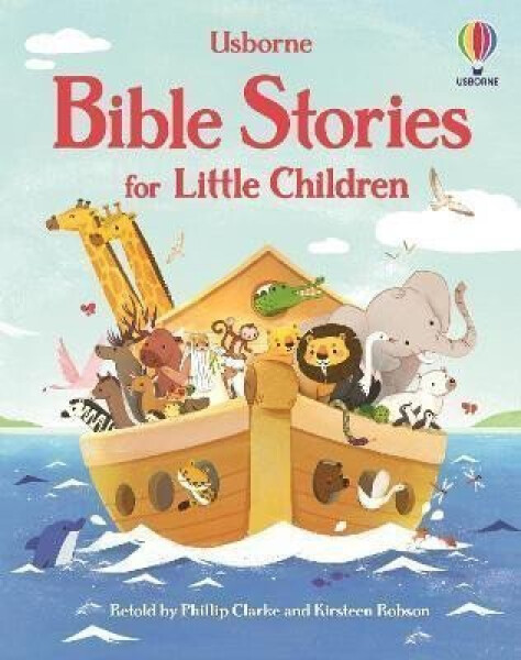 Bible Stories for Little Children - Phillip Clarke