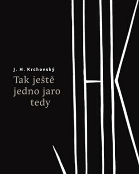 Tak ještě jedno jaro tedy