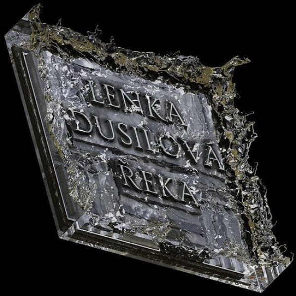 CD Lenka Dusilová - Řeka