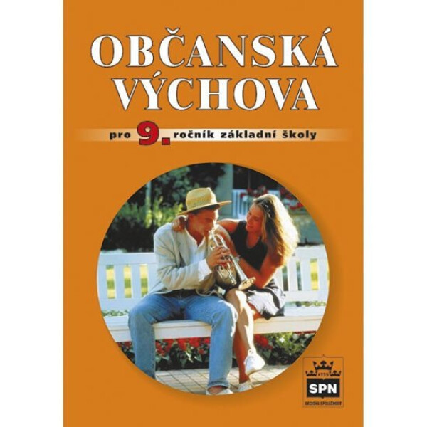 Občanská výchova pro 9. ročník základní školy - Vladislav Dudák