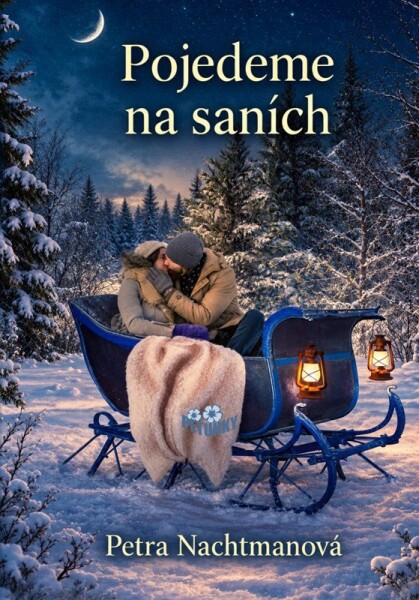 Pojedeme na saních - Petra Nachtmanová