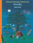 Potulky nocou - Susanne Berner Rotraut