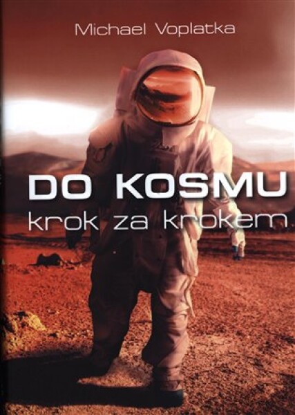 Do kosmu krok za krokem