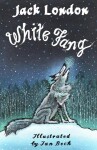 White Fang: Illustrated by Ian Beck - Jack London