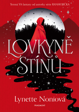 Lovkyně stínů - Lynette Noniová