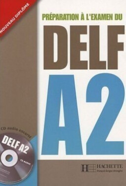 DELF A2 + CD audio - kolektiv autorů