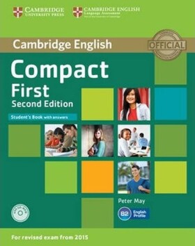 Compact First Student´s Book with Answers with CD-ROM, 2nd - Peter May