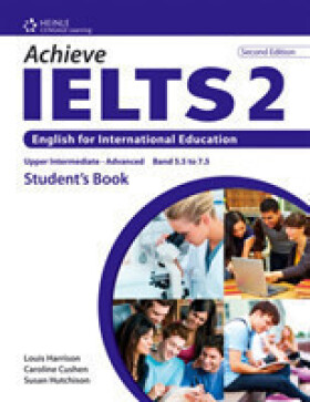 Achieve Ielts 2 Second Edition Student´s Book - Cushen Caroline; Harrison Louis; Hutchinson, Susan