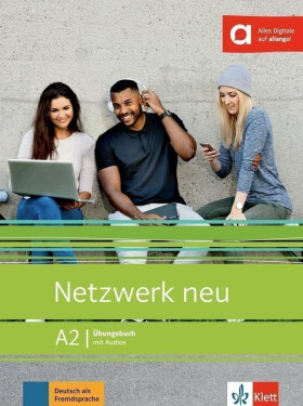 Netzwerk neu 2 (A2) - Übungsbuch + MP3 allango.net - Stefanie Dengler