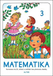 Matematika sešit 3 pro 1. ročník ZŠ, 3. vydání - kolektiv autorů