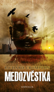 Medozvěstka (poškozená) - Crompton Richard