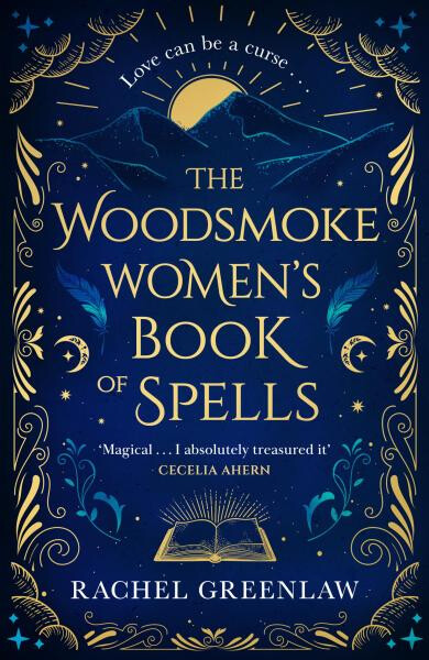 The Woodsmoke Women´s Book of Spells - Rachel Greenlaw