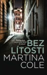 Bez lítosti - Martina Cole - e-kniha