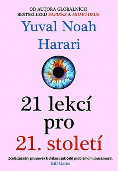 21 lekcí pro 21. století - Yuval Noah Harari