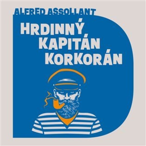 Hrdinný kapitán Korkorán Alfred Assollant