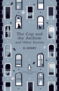 The Cop and the Anthem and Other Stories - Olivier Henry