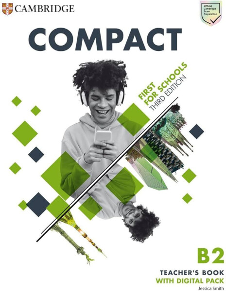 Compact First for Schools B2 Teacher´s Book with Digital Pack, 3rd - Jessica Smith