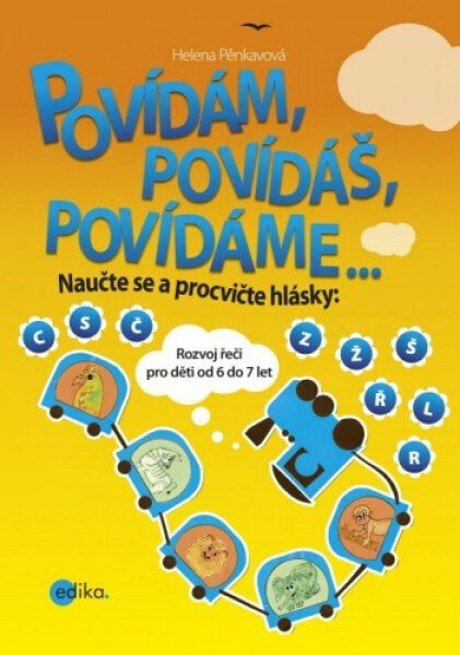 Povídám, povídáš, povídáme o... - Helena Pěnkavová, Helena Košťálová