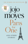 Paris for One and Other Stories, Jojo Moyes