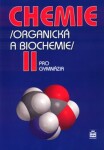 Chemie pro gymnázia II.