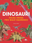 Velká kniha dinosaurů