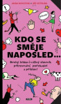 Kdo se směje naposled