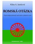 Romská otázka - Klára A. Samková