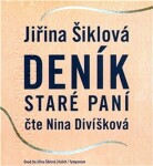 Deník staré paní - (audiokniha) - Jiřina Šiklová