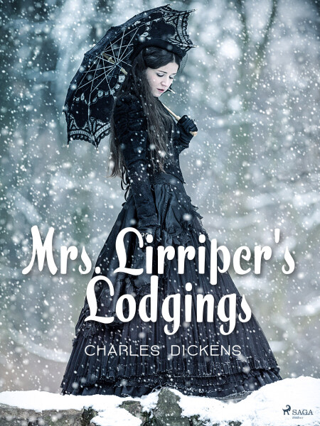 Mrs. Lirriper's Lodgings - Charles Dickens