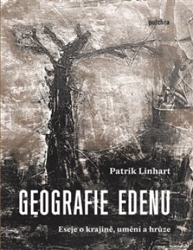 Geografie Edenu Patrik Linhart