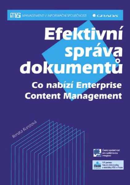 Efektivní správa dokumentů - Renáta Kunstová