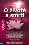 O životě a smrti - Osho