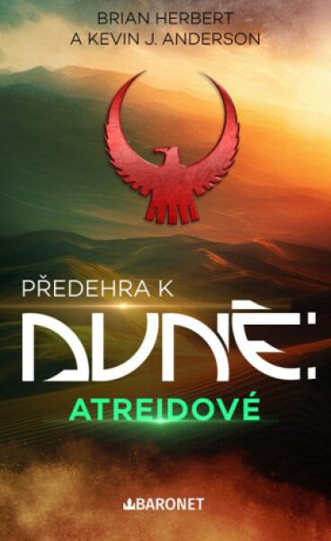 Atreidové - Brian Herbert, Kevin J. Anderson