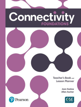 Connectivity Foundations Teacher´s Book and Lesson Planner
