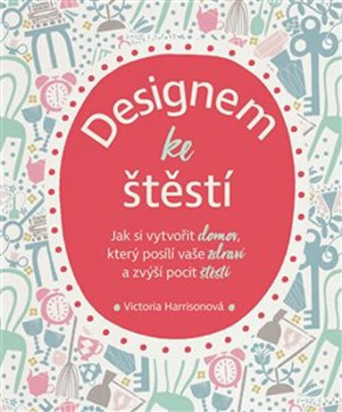 Designem ke štěstí