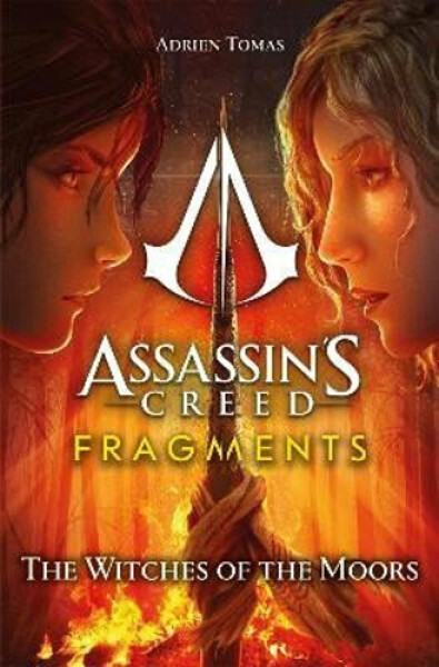 Assassin´s Creed: Fragments - The Witches of the Moors - Adrien Tomas