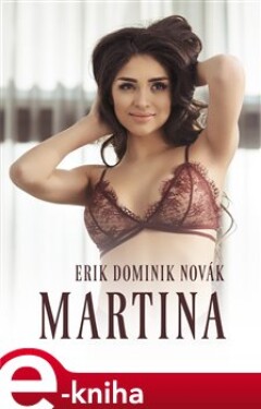 Martina - Erik Dominik Novák e-kniha