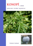 Konopí a mák - Vladimír Kubánek