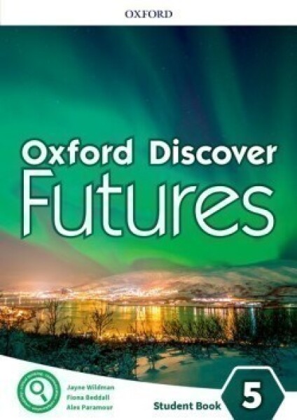 Oxford Discover Futures 5 Student´s Book - Fiona Beddall