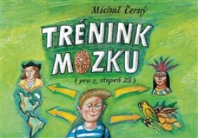 Trénink mozku pro stupeň ZŠ Michal Černý