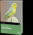 Chováme papoušíčky - Martin Smrček