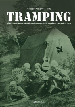 Tramping - Michael Antony - e-kniha