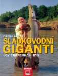 Sladkovodní giganti - Lov trojfejních ryb - Florian Läufer