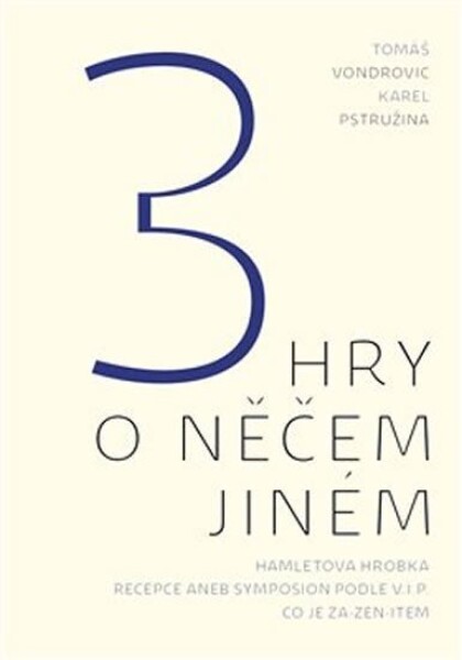 Hry něčem jiném