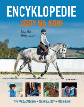 Encyklopedie jízdy na koni - Jagoda Bojarczuk