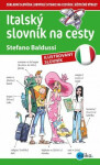 Italský slovník na cesty - Stefano Baldussi, Aleš Čuma